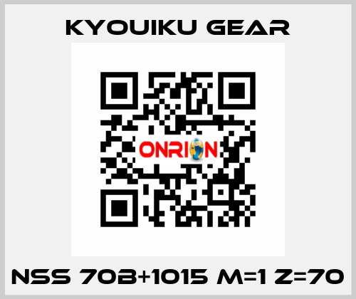 NSS 70B+1015 M=1 Z=70 KYOUIKU GEAR