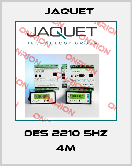 DES 2210 SHZ 4m Jaquet
