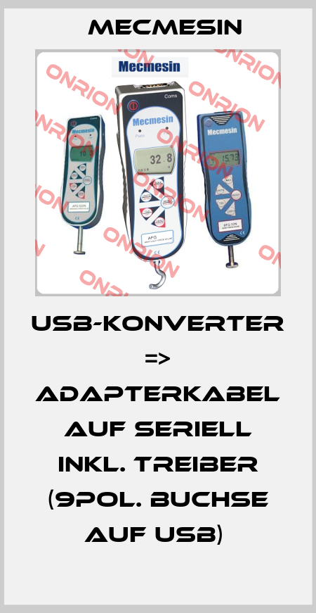 USB-KONVERTER => ADAPTERKABEL AUF SERIELL INKL. TREIBER (9POL. BUCHSE AUF USB)  Mecmesin