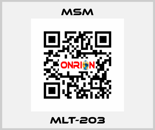 MLT-203 MSM