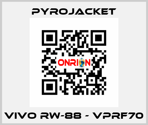 VIVO RW-88 - VPRF70 Pyrojacket