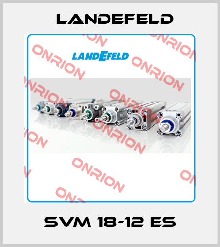 SVM 18-12 ES Landefeld