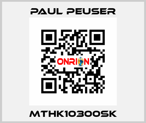 MTHK10300SK PAUL PEUSER