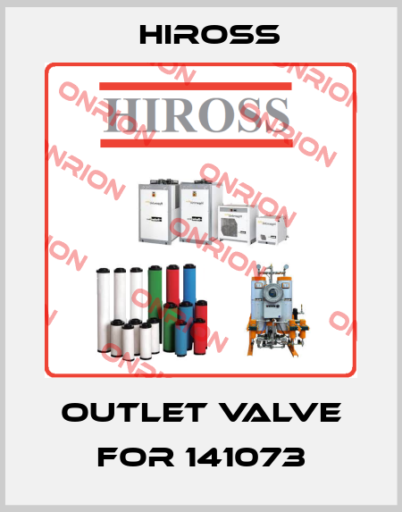 outlet valve for 141073 Hiross