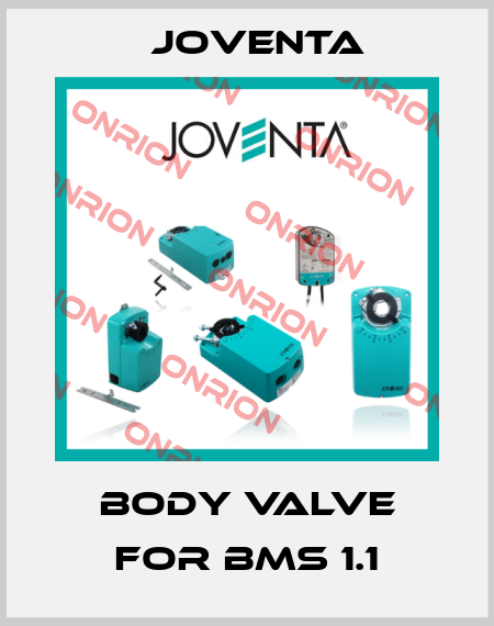 Body valve for BMS 1.1 Joventa
