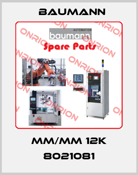 MM/MM 12K 8021081 Baumann