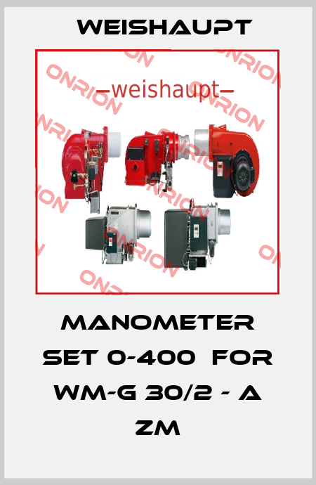 Manometer set 0-400  for WM-G 30/2 - A ZM Weishaupt