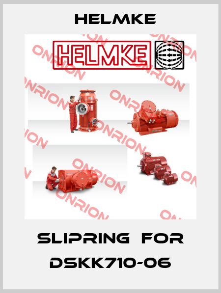 Slipring  for DSKK710-06 Helmke