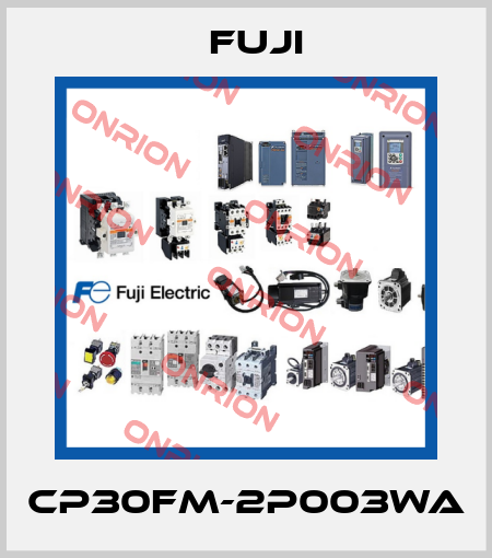 CP30FM-2P003WA Fuji
