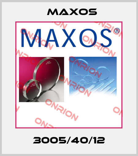 3005/40/12 Maxos