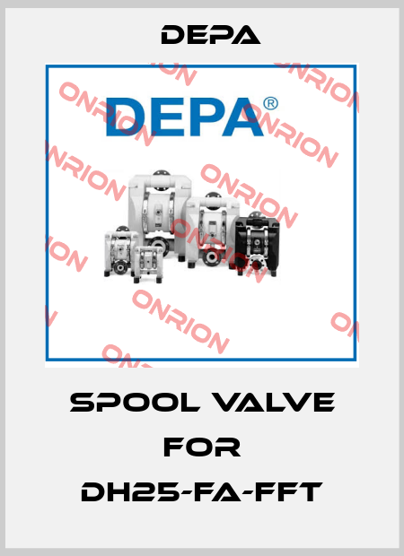 Spool valve for DH25-FA-FFT Depa