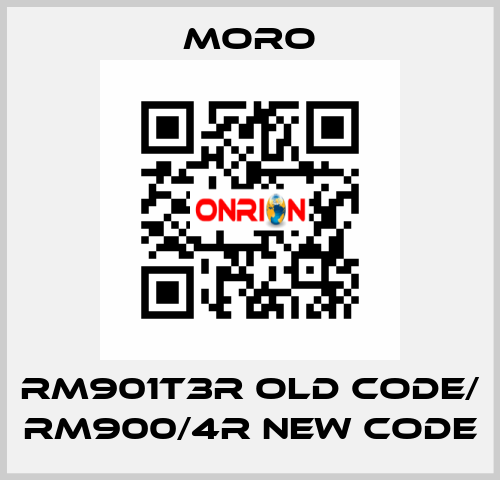 RM901T3R old code/ RM900/4R new code Moro