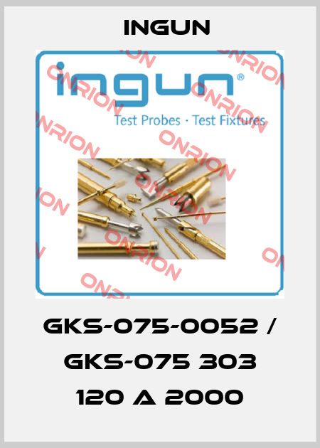 GKS-075-0052 / GKS-075 303 120 A 2000 Ingun