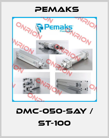DMC-050-SAY / ST-100 Pemaks