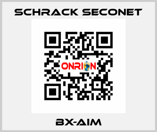 BX-AIM Schrack Seconet