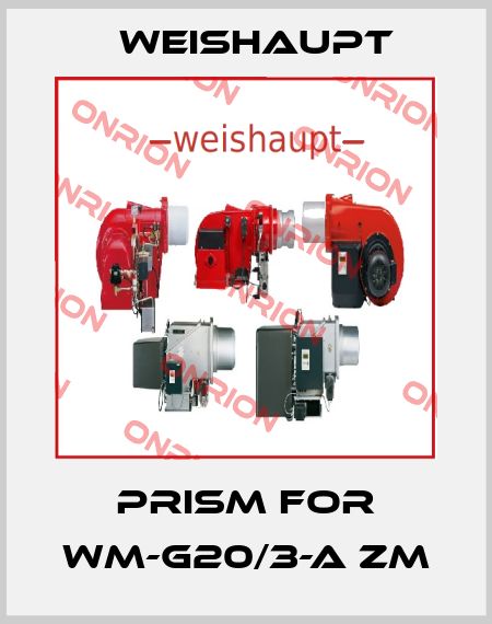 Prism for WM-G20/3-A ZM Weishaupt