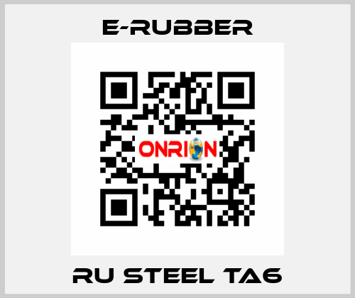 RU Steel TA6 e-rubber