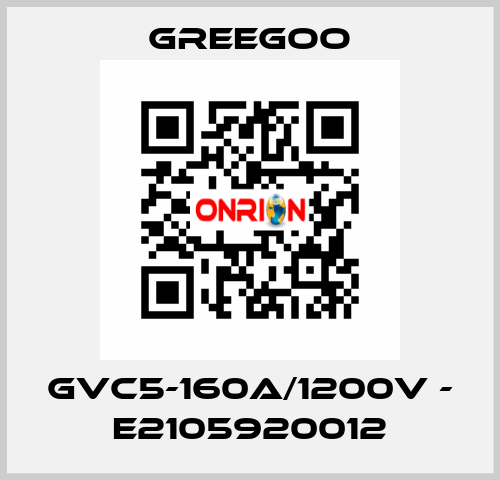 GVC5-160A/1200V - E2105920012 GREEGOO