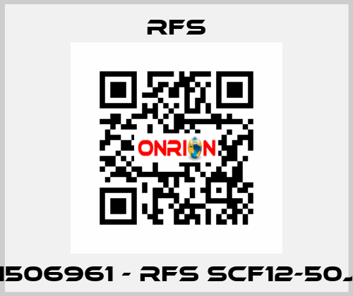 1506961 - RFS SCF12-50J RFS