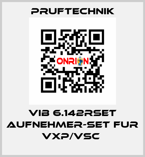 VIB 6.142RSET AUFNEHMER-SET FUR VXP/VSC  Pruftechnik