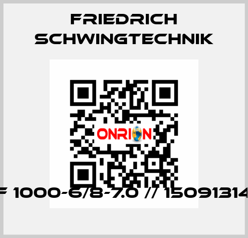 F 1000-6/8-7.0 // 15091314 Friedrich Schwingtechnik