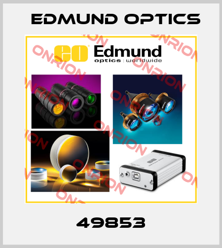 49853 Edmund Optics
