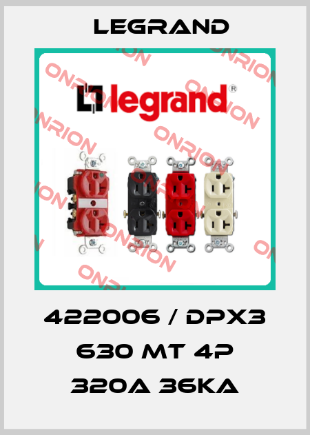 422006 / DPX3 630 MT 4P 320A 36kA Legrand