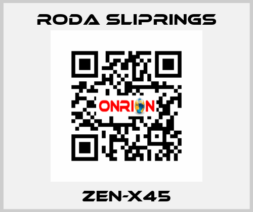 ZEN-X45 Roda Sliprings