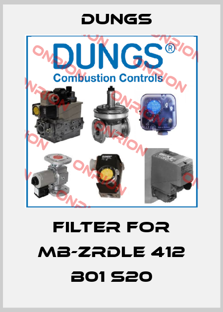 Filter for MB-ZRDLE 412 B01 S20 Dungs