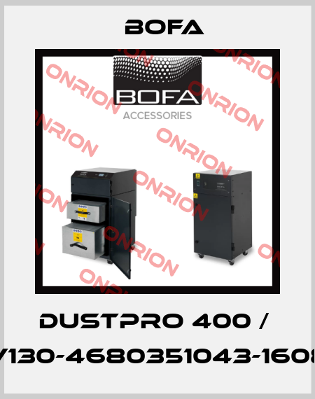 DustPRO 400 /  V130-4680351043-1608 Bofa