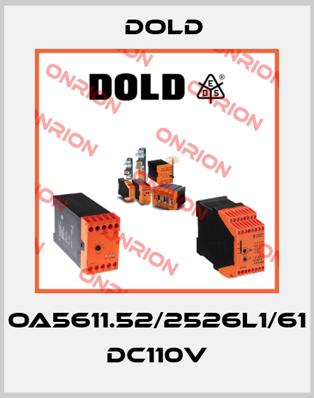 OA5611.52/2526L1/61 DC110V Dold