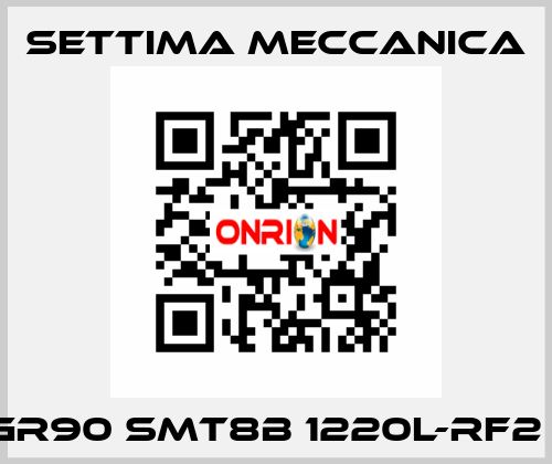 GR90 SMT8B 1220L-RF2 1 Settima Meccanica