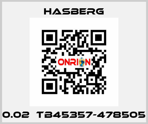 0.02	TB45357-478505 Hasberg