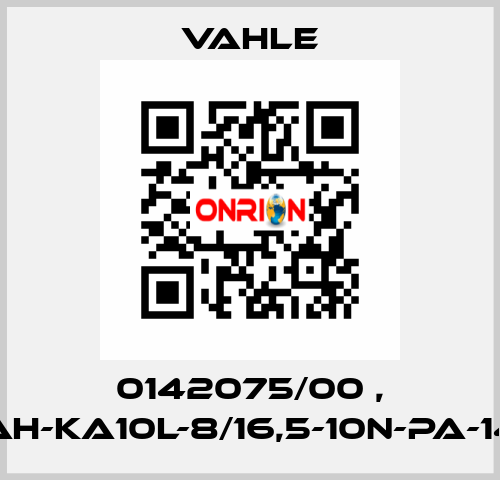 0142075/00 , AH-KA10L-8/16,5-10N-PA-14 Vahle