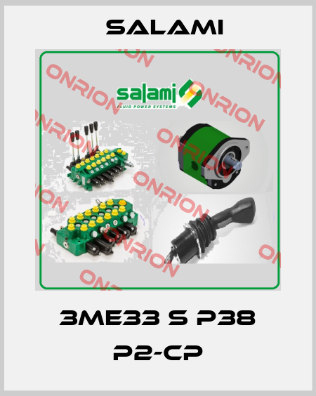 3ME33 S P38 P2-CP Salami