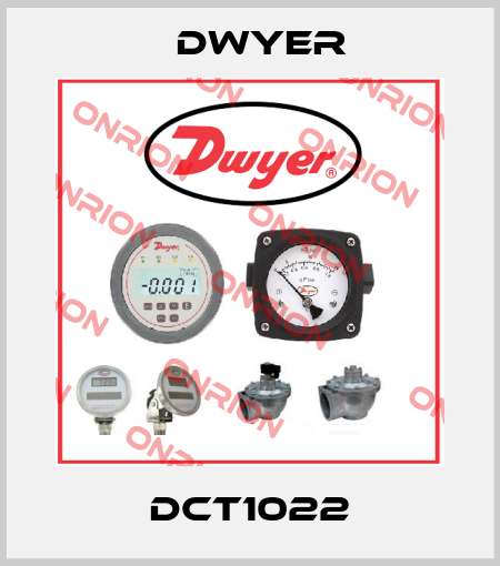 DCT1022 Dwyer
