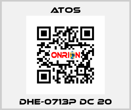 DHE-0713P DC 20 Atos