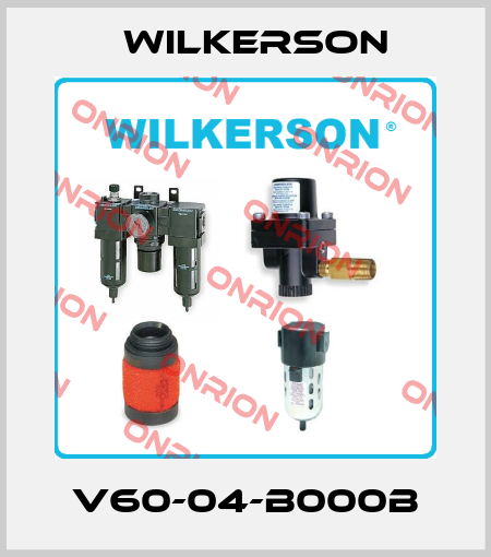 V60-04-B000B Wilkerson
