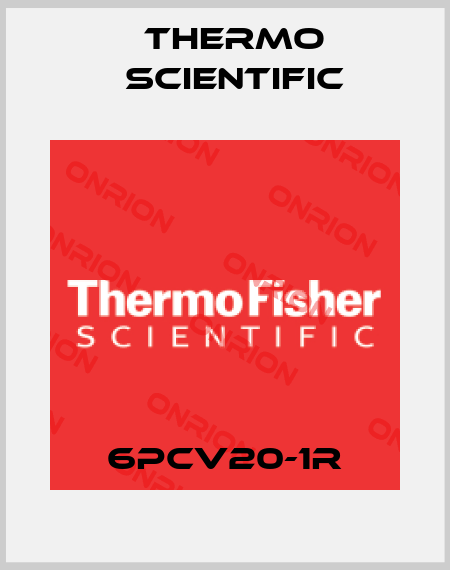 6PCV20-1R Thermo Scientific