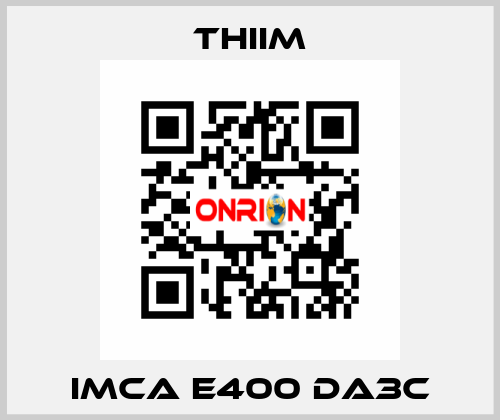 IMCA E400 DA3C Thiim