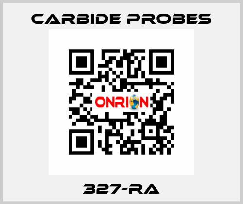 327-RA Carbide Probes