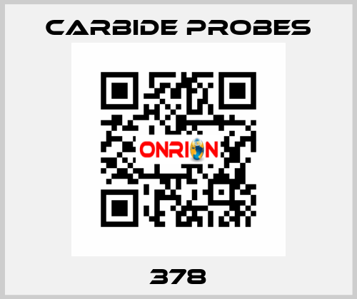 378 Carbide Probes