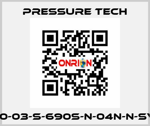 LF690-03-S-690S-N-04N-N-SV-074 Pressure Tech