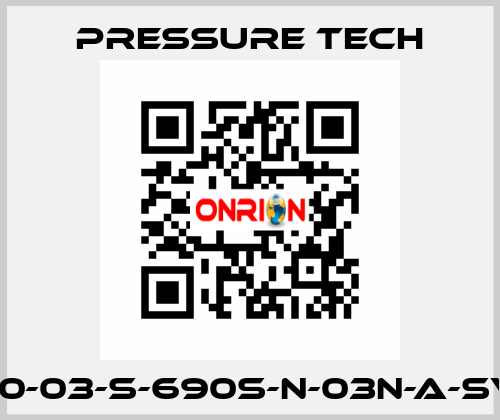 LF690-03-S-690S-N-03N-A-SV-074 Pressure Tech