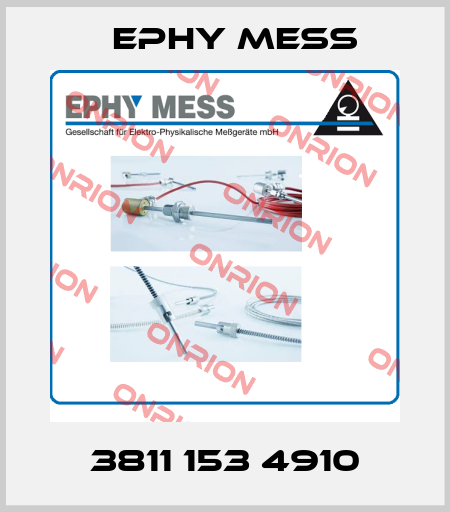 3811 153 4910 Ephy Mess