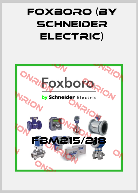 FBM215/218 Foxboro (by Schneider Electric)