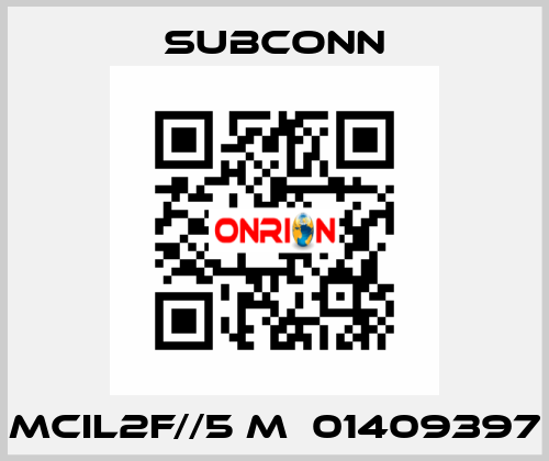 MCIL2F//5 m  01409397 SubConn