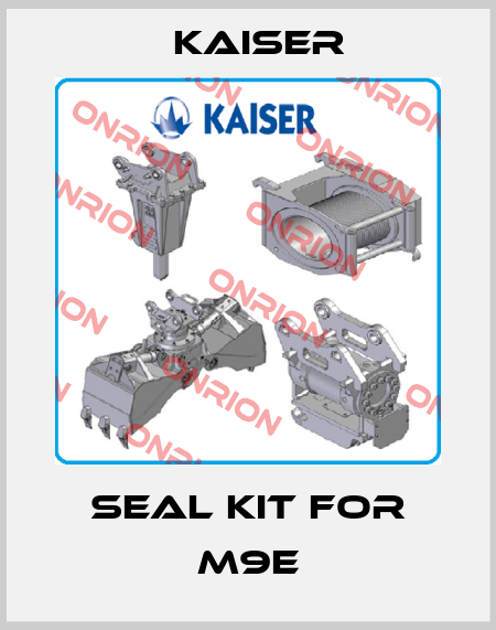Seal kit for M9E Kaiser