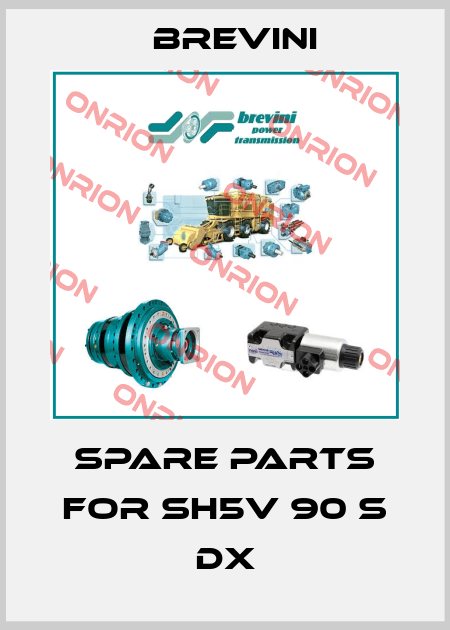 spare parts for SH5V 90 S DX Brevini