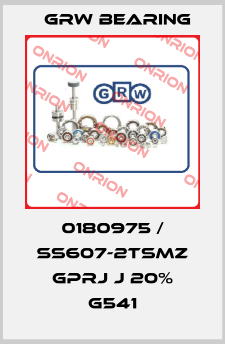 0180975 / SS607-2TSMZ GPRJ J 20% G541 GRW Bearing